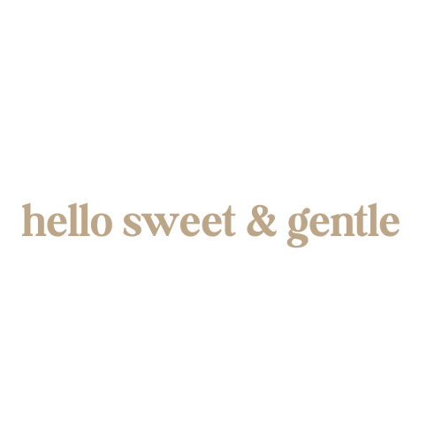 About Us | Hello Sweet & Gentle